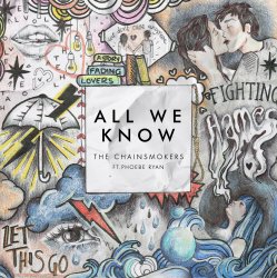 Portada The Chainsmokers ft. Phoebe Ryan - All We Know (Original Mix)