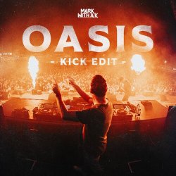 Portada Mark with A K - Oasis (Kick Edit)