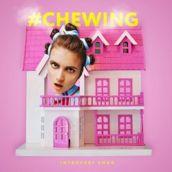 Portada Jerry Heil - Chewing