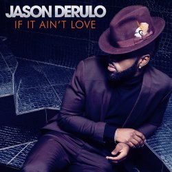 Portada Jason Derulo - If it Ain't Love