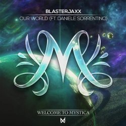 Portada BlasterJaxx, Daniele Sorrentino - Our World