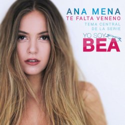 Portada Ana Mena - Te Falta Veneno