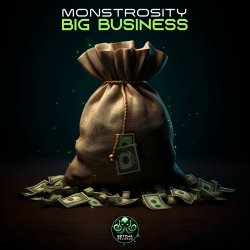 Portada Monstrosity - Big Business (Original Mix)