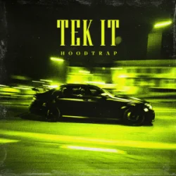 Portada MXTrk - Tek It (Hoodtrap)
