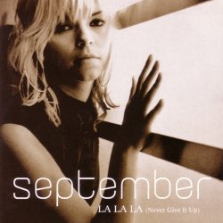 Portada September - La La La (Never Give It Up) (Radio Version)