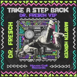Portada Dr Fresch & Marten_Hørger - Take A Step Back