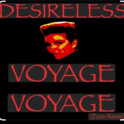 Portada Desireless - Voyage, voyage (Euro mix)
