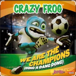 Portada Crazy Frog - We Are The Champions (Ding A Dang Dong)