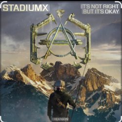 Portada StadiumX - It's Not Right But It's Okay