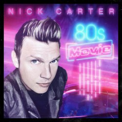 Portada Nick Carter - 80's Movie