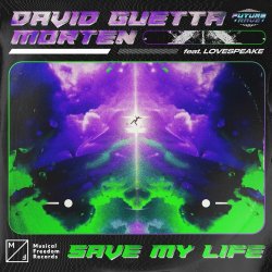 Portada David Guetta & MORTEN ft Lovespeake - Save My Life
