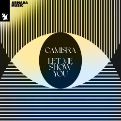 Portada Camisra & Armin van Buuren - Let Me Show You (Extended Mix)