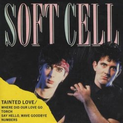 Portada Soft Cell - Tainted Love