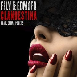 Portada Filv, Edmofo, Emma Peters - Clandestina