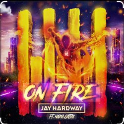 Portada Jay Hardway feat. Nadia Gattas - On Fire