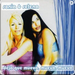 Portada Sonia & Selena - DEJA QUE MUEVA MUEVA