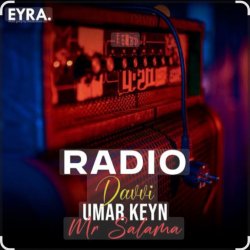 Portada Umar Keyn feat. Davvi & Mr Salama - Radio