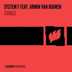 Portada System F feat. Armin van Buuren - Exhale (Unknown Edit)
