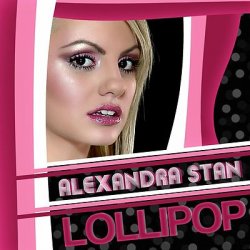 Portada Alexandra Stan - Lollipop (Param Pam Pam) (Radio Edit)