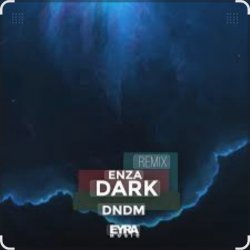 Portada DNDM - Dark (Enza remix)