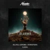 Portada KILLTEQ & IZIFONK & Stereotoxic - Alarma! KILLTEQ & IZIFONK & Stereotoxic - Alarma!