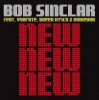 Portada Bob Sinclar Feat. Vybrate & Queen Ifrica & Makedah - New New New (Bob Sinclar Dub) Bob Sinclar Feat. Vybrate & Queen Ifrica & Makedah - New New New (Bob Sinclar Dub)