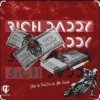 Portada Maga feat. Faneone & Little Trouble - Rich Daddy Maga feat. Faneone & Little Trouble - Rich Daddy