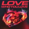 Portada Romy - Love Who You Love Romy - Love Who You Love