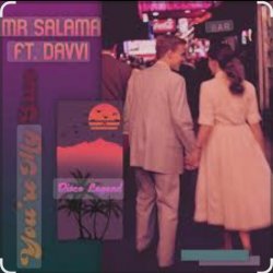 Portada Mr Salama, Davvi - You're My Sun