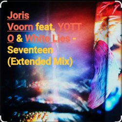 Portada Joris Voorn feat. YOTTO & White Lies - Seventeen (Extended Mix)
