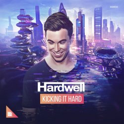 Portada Hardwell - Kicking It Hard