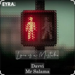 Portada Davvi, Mr Salama - Love is a Mistake