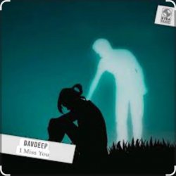 Portada DavDeep - I Miss You