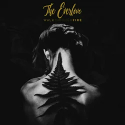 Portada The EverLove - Walk Through Fire