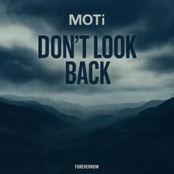 Portada MOTi - Don't Look Back