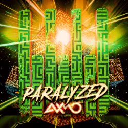 Portada AXMO - Paralyzed (Original Mix)