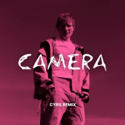 Portada Ed Sheeran - Camera (CYRIL Remix)