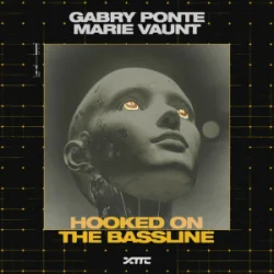 Portada Gabry Ponte & Marie Vaunt - Hooked on the Bassline