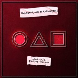 Portada BlasterJaxx & Cuebrick - Squid Play (Player 456 Mix)