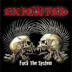 Portada The Exploited - Fuck The System