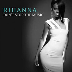 Portada Rihanna - Don't Stop the Music (Bob Sinclar Club Mix)