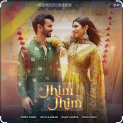 Portada Ekdev Limbu ,Neha Kakkar, Rajat Nagpal, Rana Sotal - Jhim Jhim