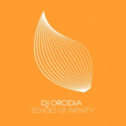 Portada DJ Orcidia - Echoes Of Infinity (Extended Mix)