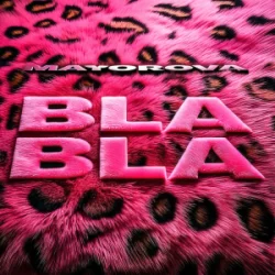 Portada MAYOROVA - BLA BLA