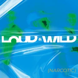 Portada ItaloBrothers - Loud & Wild (Narcotic)