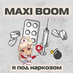 Portada Maxi Boom - Я Под Наркозом