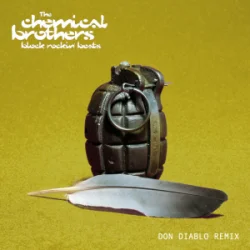 Portada The Chemical Brothers - Block Rockin' Beats (Don Diablo Remix)