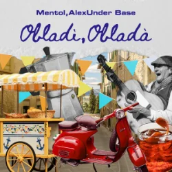 Portada Mentol & AlexUnder Base - Obladì Obladà (Italian Mix)