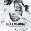 Portada Armin van Buuren & AVIRA - Illusion Armin van Buuren & AVIRA - Illusion