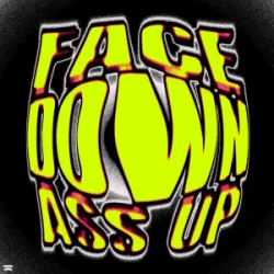 Portada Dimitri Vegas & Outsiders & DJ Isaac - Face Down Ass Up